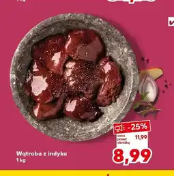 Kaufland Wątroba z indyka oferta