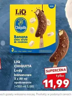 Kaufland Lody bananowe LiQ Chiquita 3-pak oferta