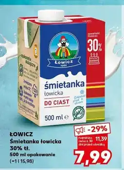 Kaufland Śmietanka Łowicz 30% tł oferta