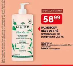 Ziko Dermo Żel pod prysznic rewitalizujący Nuxe Body Rêve de Thé oferta