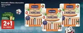 Delikatesy Centrum Parówki z fileta z kurczaka Tarczyński oferta