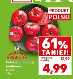 Kaufland Pomidory malinowe polskie luzem oferta