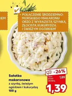 Kaufland Sałatka makaronowa z szynką, świeżym ogórkiem i kukurydzą oferta