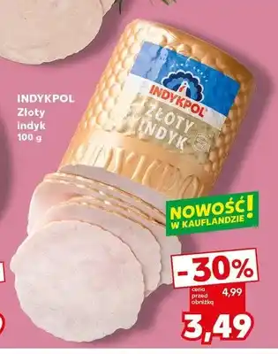 Kaufland Złoty indyk Indykpol oferta