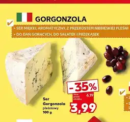 Kaufland Ser Gorgonzola pleśniowy oferta