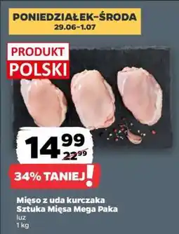 Netto Mięso z uda kurczaka Sztuka Mięsa Mega Paka oferta