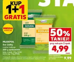 Kaufland MLEKPOL Ser żółty różne rodzaje 250 g opakowanie oferta