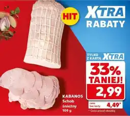Kaufland KABANOS Schab śnieżny 100 g oferta