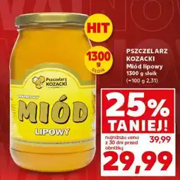 Kaufland PSZCZELARZ KOZACKI Miód lipowy 1300 g słoik oferta