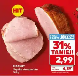 Kaufland MAZURY Szynka staropolska 100 g oferta