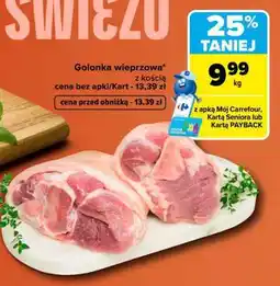 Carrefour Golonka wieprzowa z kością oferta