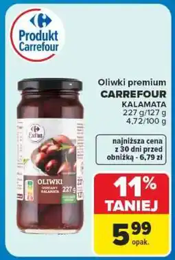 Carrefour Oliwki premium CARREFOUR KALAMATA oferta