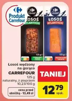 Carrefour Łosoś wędzony na gorąco CARREFOUR oferta