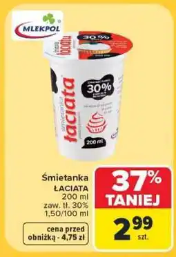 Carrefour Śmietanka Łaciata oferta