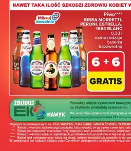 Carrefour Piwo Birra Moretti, Peroni, Estrella, 1664 Blanc oferta