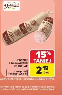 Carrefour Dubielak Pasztet z borowikami oferta