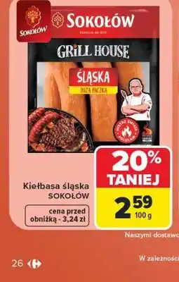 Carrefour Sokołów Kiełbasa śląska oferta
