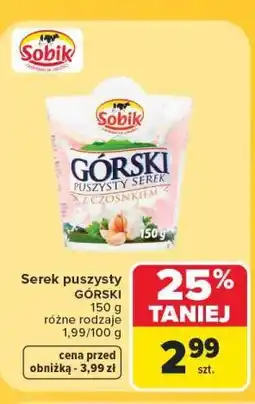Carrefour Serek puszysty Górski Sobik oferta