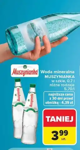 Carrefour Woda mineralna MUSZYNIANKA oferta