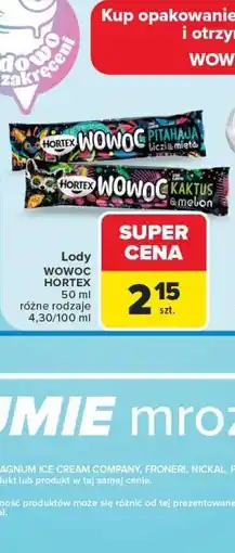 Carrefour Lody Wowoc Hortex oferta