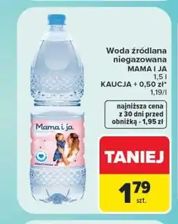 Carrefour Woda źródlana niegazowana MAMA I JA oferta