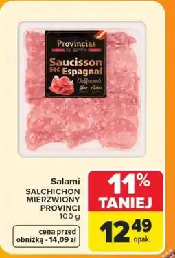 Carrefour Salami SALCHICHON MIERZWIONY PROVINCI oferta