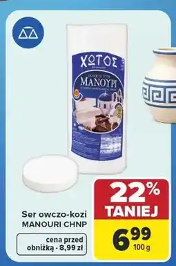 Carrefour Ser owczo-kozi Manouri CHNP Hotos oferta