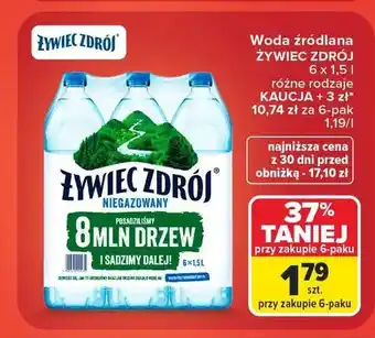Carrefour Woda źródlana niegazowana Żywiec Zdrój 6-pak oferta