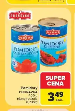 Carrefour Pomidory całe bez skórki Podravka oferta