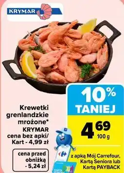 Carrefour Krewetki grenlandzkie mrożone KRYMAR oferta