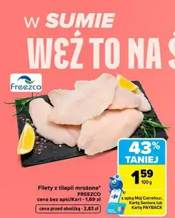 Carrefour Filety z tilapii mrożone FREEZCO oferta