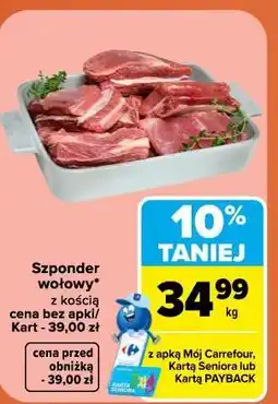 Carrefour Szponder wołowy z kością oferta
