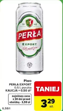Carrefour Piwo PERŁA EXPORT oferta