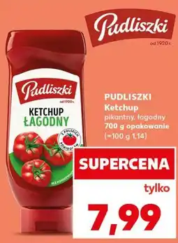 Kaufland Pudliszki Ketchup oferta