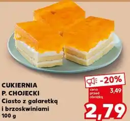 Kaufland Cukiernia P. Chojecki Ciasto z galaretką i brzoskwiniami oferta