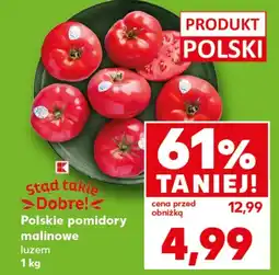 Kaufland Pomidory K-Stąd Takie Dobre oferta