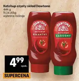 Delikatesy Centrum Ketchup czysty skład Dawtona oferta