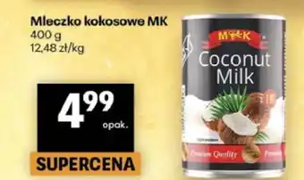 Delikatesy Centrum Mleczko kokosowe MK oferta