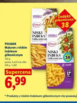 Lidl Makaron z niskim indeksem glikemicznym Polmak penne oferta