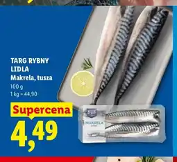 Lidl Makrela tusza Targ Rybny Lidla oferta