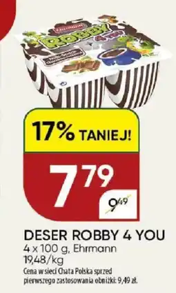 Chata Polska Deser robby 4 you ehrmann oferta