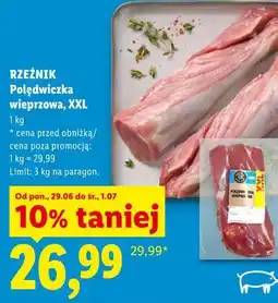 Lidl Rzeźnik Polędwiczka wieprzowa, XXL oferta
