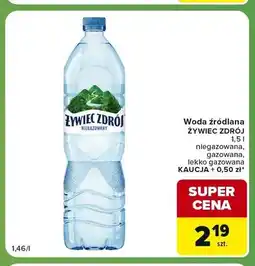 Carrefour Express Woda źródlana lekko gazowana Żywiec Zdrój oferta