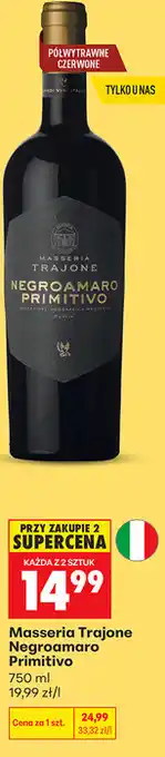Biedronka Masseria Trajone Negroamaro Primitivo oferta