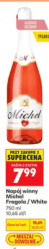 Biedronka Napój winny Michel Fragola / White oferta