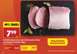 Biedronka Schab wieprzowy bez kości pakowany próżniowo Kraina Mięs oferta