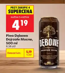 Biedronka Piwo Dębowe Dojrzałe Mocne oferta