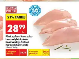 Biedronka Filet z piersi kurczaka bez antybiotyków Kraina Mięs Select Kurczak farmerski oferta