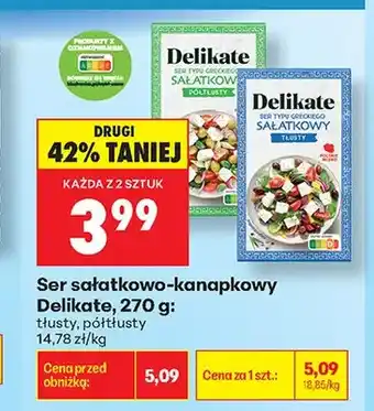 Biedronka Ser sałatkowo-kanapkowy Delikate tłusty oferta