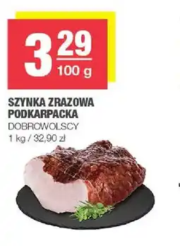 Spar Szynka zrazowa podkarpacka Dobrowolscy oferta